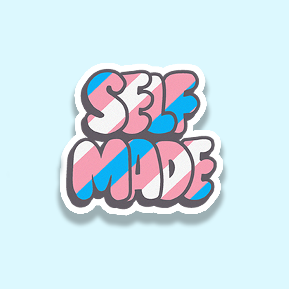 Self Made Sticker