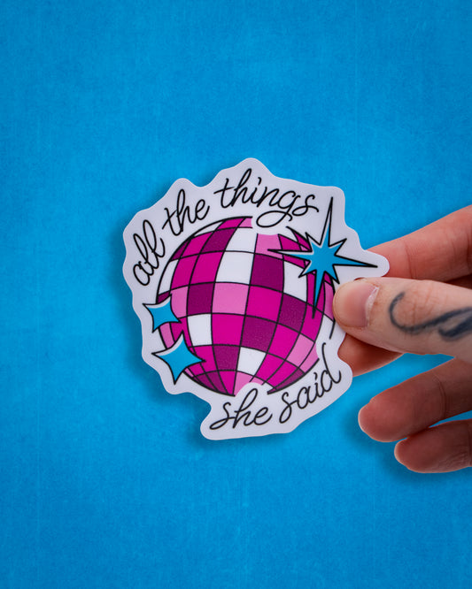 Heated Rivalry All the Things She Said Sticker